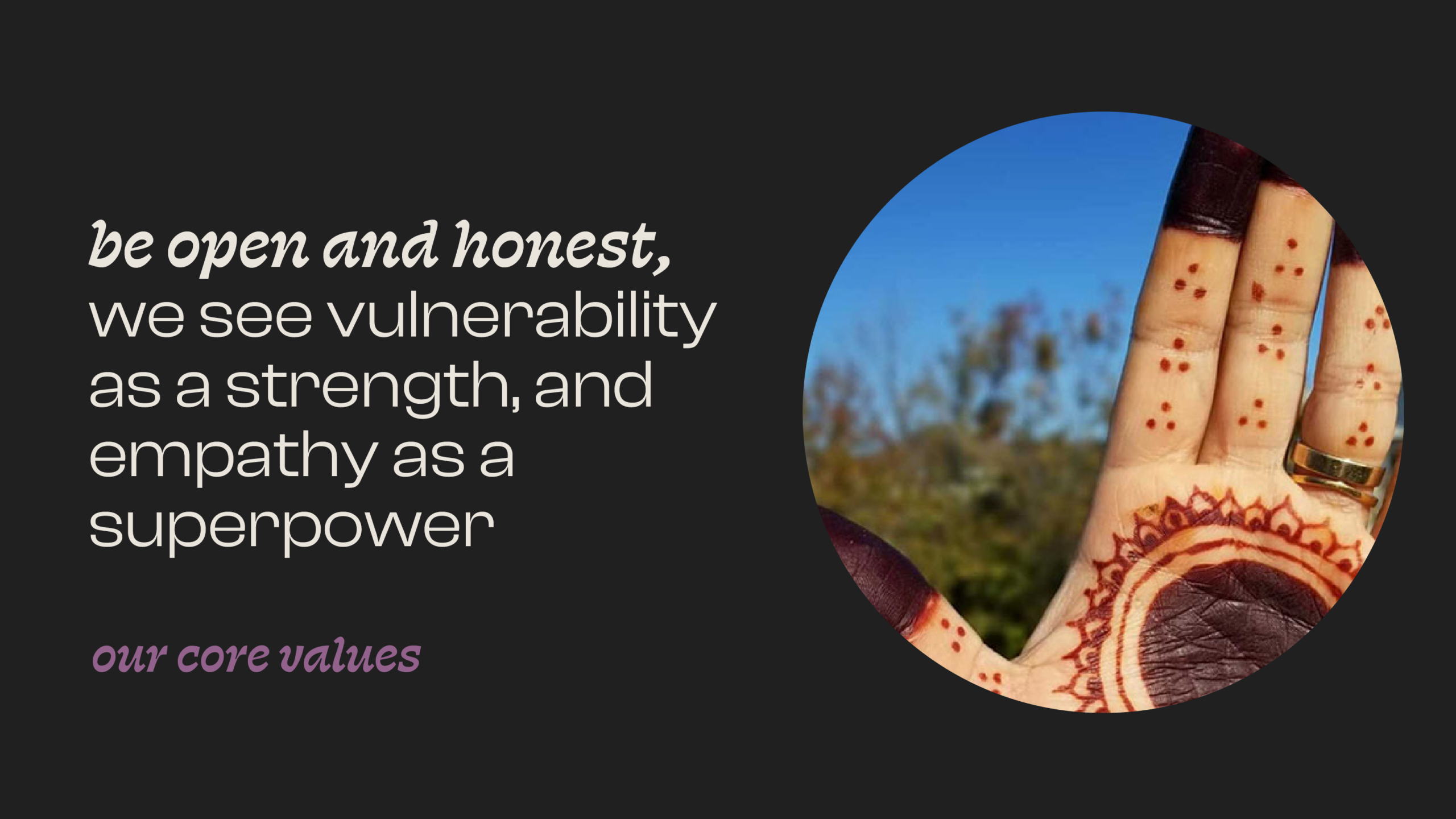 A deep dive into Rock & Bloom’s core values: Be open & honest