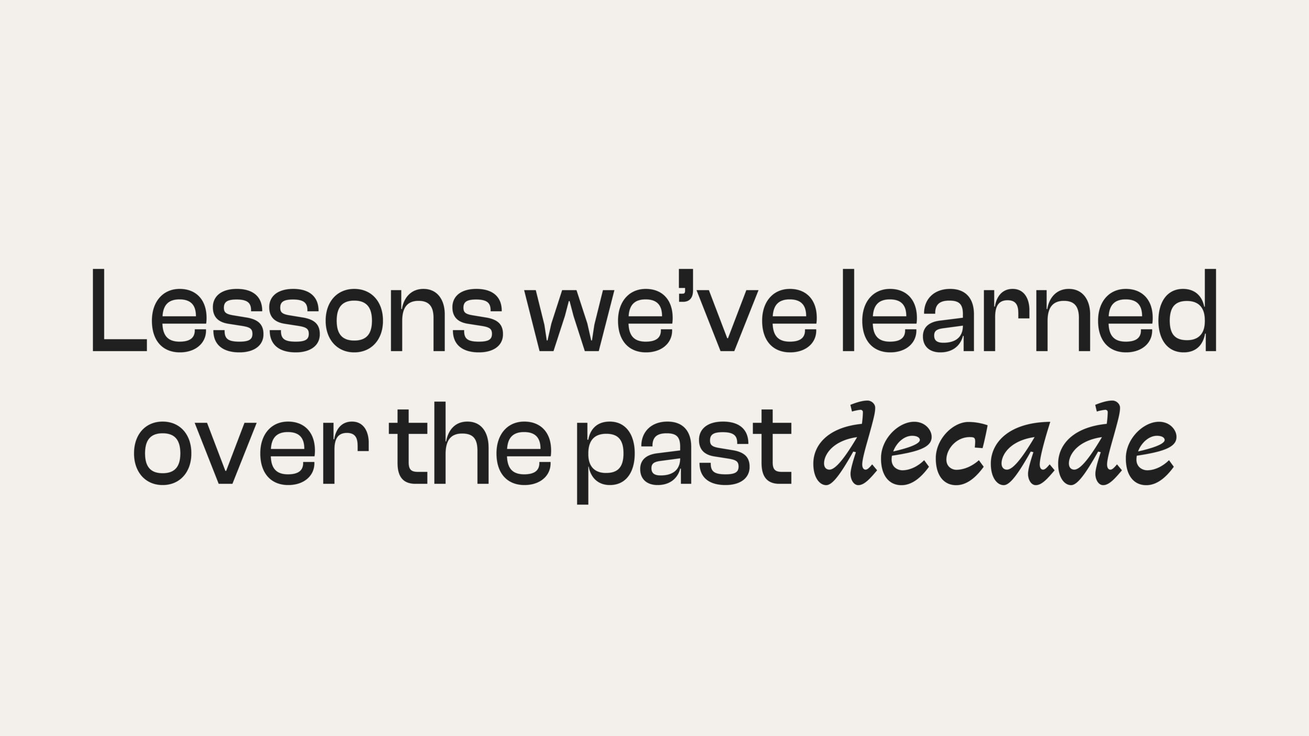 After 10 years in the branding business – this is what we’ve learned